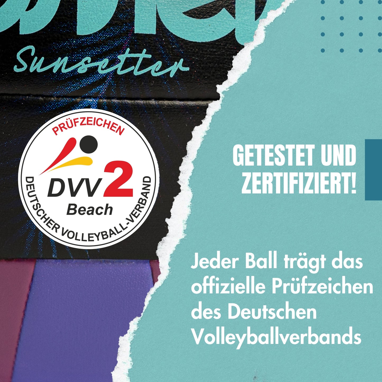 Sunsetter Beachvolleyball, DVV2 zertifiziert