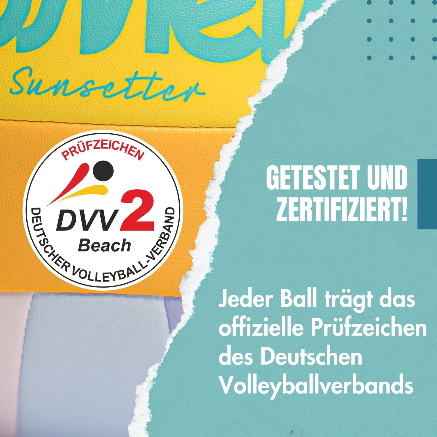 Sunsetter Beachvolleyball, DVV2 zertifiziert